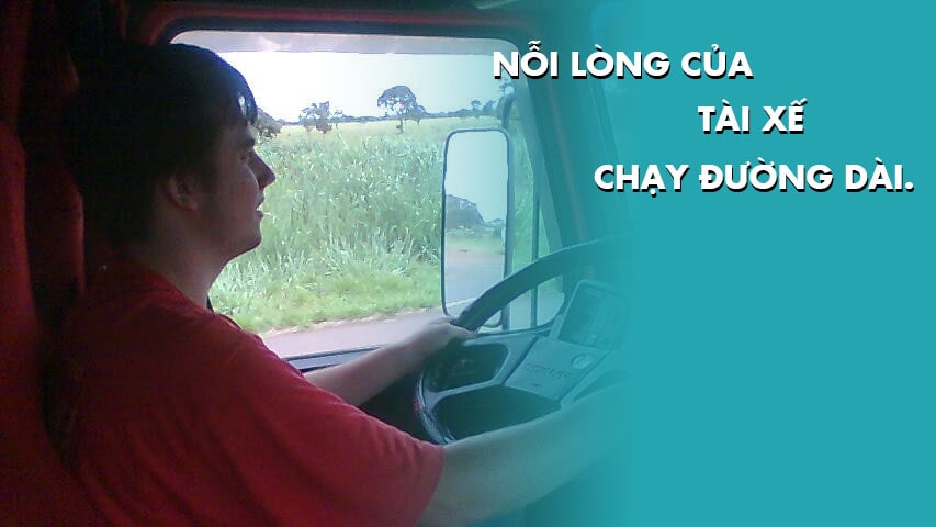 Nỗi lòng tài xế xe đường dài